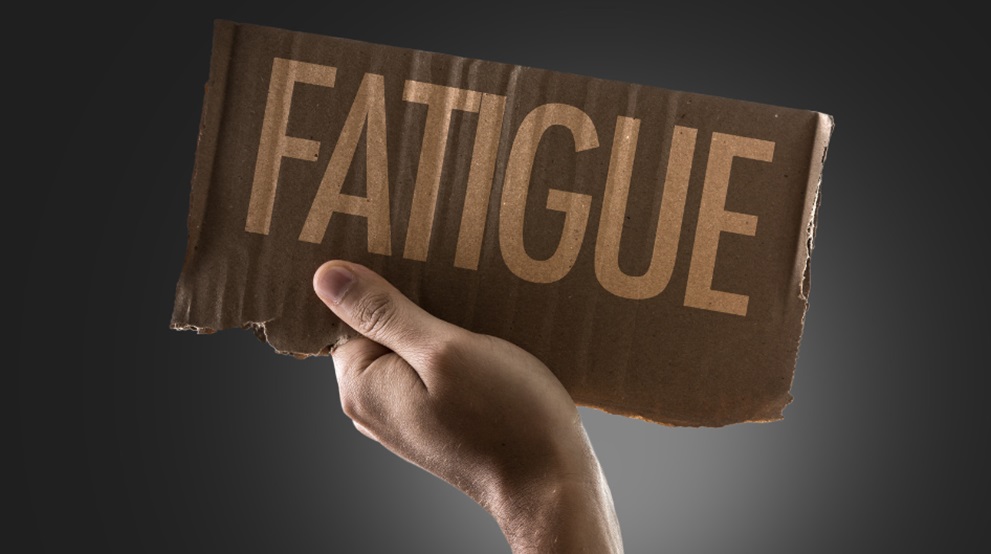 issues with Fatigue